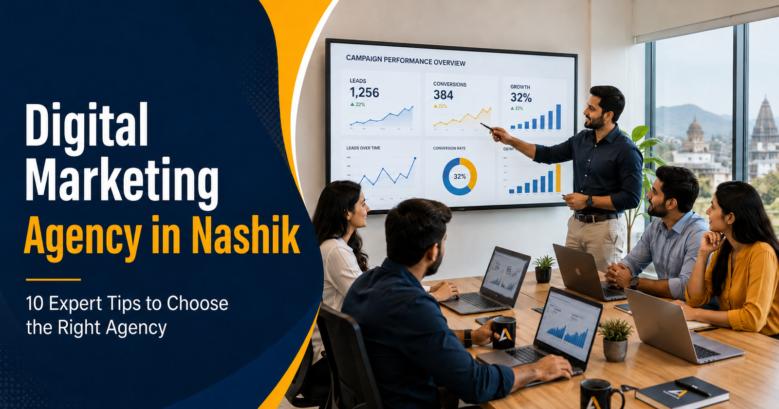 How to Choose the Best Digital Marketing Agency in Nashik: 10 Expert Tips